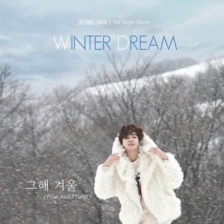 JEONG MIN - WINTER DREAM (3RD SINGLE ALBUM) Koreapopstore.com