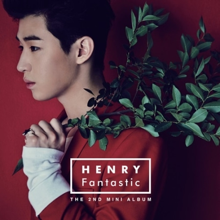 HENRY - FANTASTIC (2ND MINI ALBUM) Koreapopstore.com