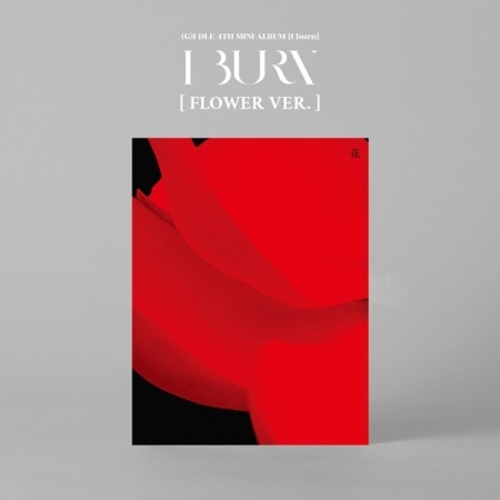 (G)I-DLE - I BURN (FLOWER VER.) Koreapopstore.com