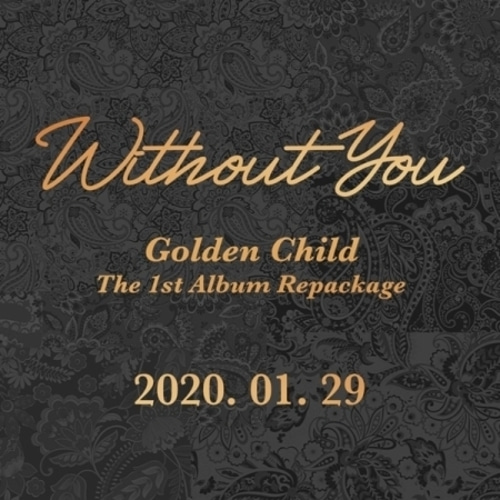 GOLDEN CHILD - VOL.1 REPACKAGE [WITHOUT YOU] Koreapopstore.com