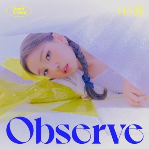 BAEK A YEON - OBSERVE (5TH MINI ALBUM) Koreapopstore.com