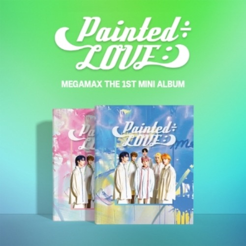 MEGAMAX - [Painted÷LOVE:] (1ST MINI ALBUM) Koreapopstore.com