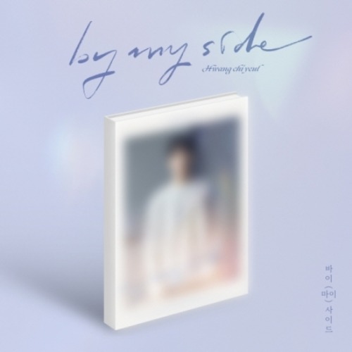 HWANG CHI YEUL - BY MY SIDE (4TH MINI ALBUM) Koreapopstore.com