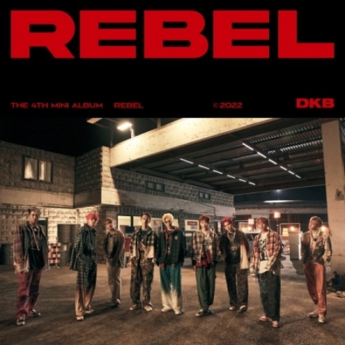 DKB - REBEL (4TH MINI ALBUM) Koreapopstore.com