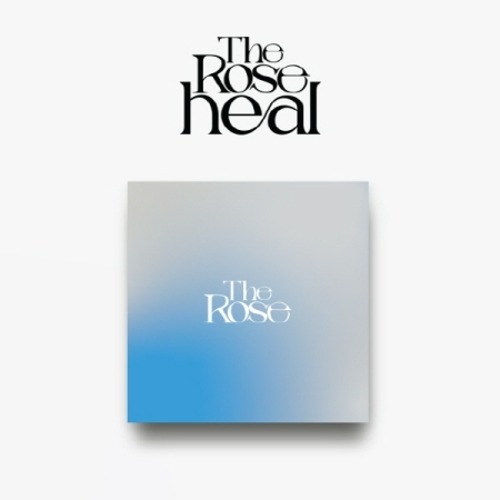 [Pre-Order] THE ROSE - HEAL (~ VER.) Koreapopstore.com