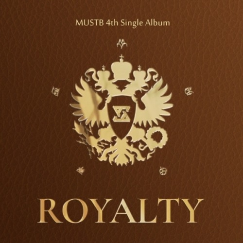 MUSTB - ROYALTY (4TH SINGLE ALBUM) Koreapopstore.com