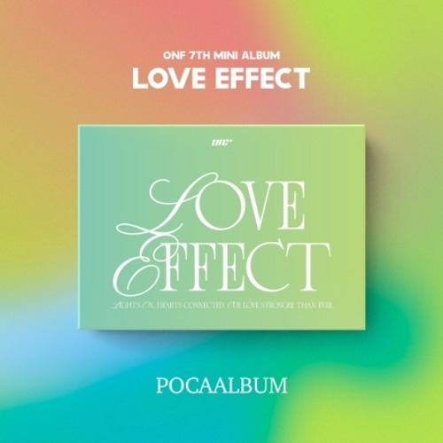 ONF - LOVE EFFECT (7TH MINI ALBUM) (POCA ALBUM VER.) Koreapopstore.com