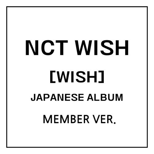 NCT WISH - [WISH] MEMBER VER. Koreapopstore.com