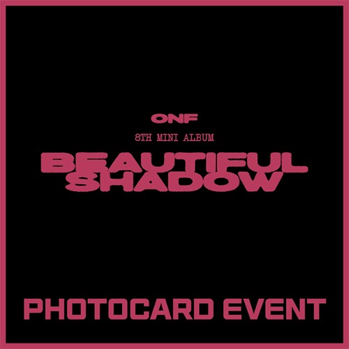 [PHOTO CARD] [ONF] [BEAUTIFUL SHADOW] (8TH MINI ALBUM) RANDOM Koreapopstore.com