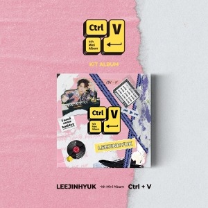 LEEJINHYUK - CTRL+V (4TH MINI ALBUM) KIT ALBUM Koreapopstore.com