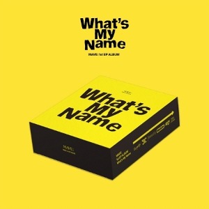 MAVE: - [WHAT&#039;S MY NAME] (1ST MINI ALBUM) Koreapopstore.com