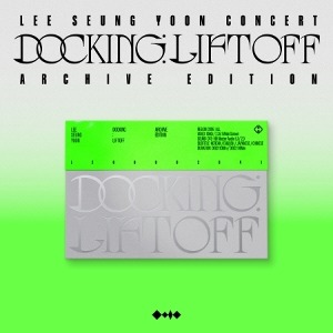 [Pre-Order] LEE SEUNG YOON - CONCERT [DOCKING : LIFTOFF] ARCHIVE EDITION (BLU-RAY) Koreapopstore.com